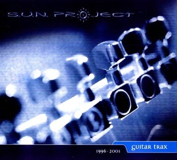 S.U.N. Project - 2001 - Guitar Trax 1996-2001